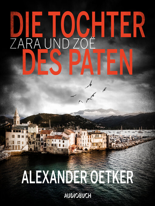 Title details for Zara und Zoë by Alexander Oetker - Wait list